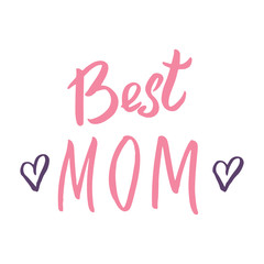 Best mom, Calligraphic Letterings signs set, printable phrase set. Vector illustration