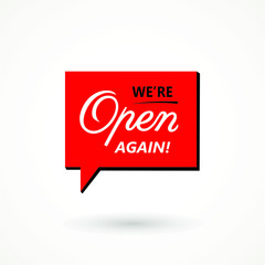 We're open again on speech bubble text vintage. welcome icon sign after quarantine, vector illustration of small business owner welcoming customers, information re-opening of shop, service, cafe