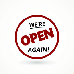 We're open again on speech bubble text vintage. welcome icon sign after quarantine, vector illustration of small business owner welcoming customers, information re-opening of shop, service, cafe