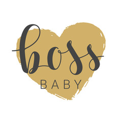 Vector Illustration. Handwritten Lettering of Boss Baby. Template for Banner, Card, Label, Postcard, Poster, Sticker, Print or Web Product. Objects Isolated on White Background.