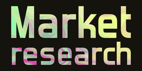 Market research Colorful isolated vector saying