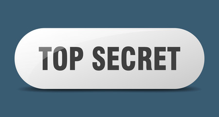 top secret button. top secret sign. key. push button.