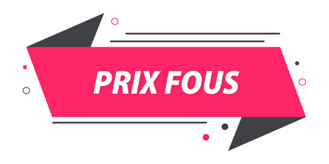 Prix fous bannière