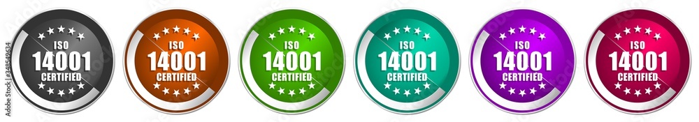 Poster Iso 14001 icon set, silver metallic chrome border vector web buttons in 6 colors options for webdesign