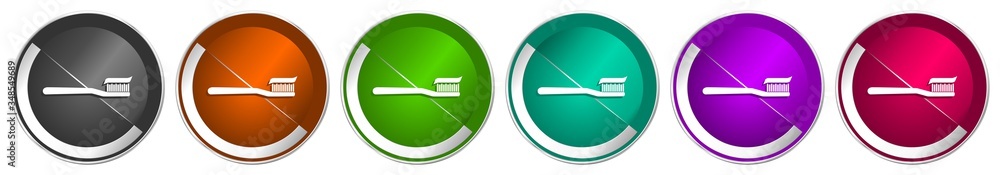 Leinwandbilder toothbrush icon set, silver metallic chrome border vector web buttons in 6 colors options for webdes