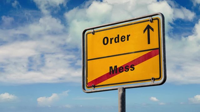 Street Sign the Way to Order versus Mess