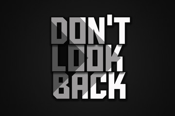 words telling don't look back