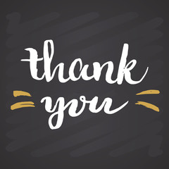 Thank you lettering quote, Hand drawn calligraphic sign. Vector illustration on chalkboard background