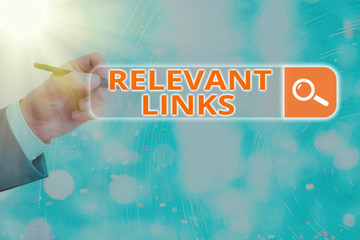 Conceptual hand writing showing Relevant Links. Concept meaning Significant sites for a particular...
