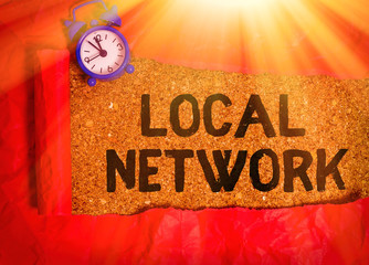 Text sign showing Local Network. Business photo showcasing Intranet LAN Radio Waves DSL Boradband...