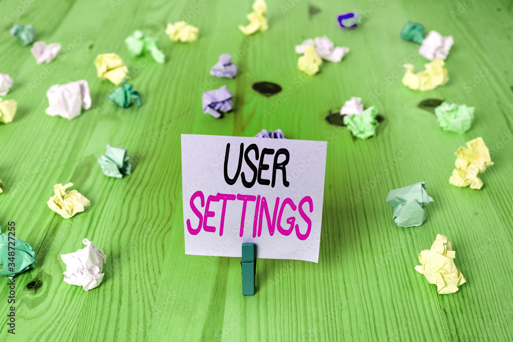 Poster text sign showing user settings. business photo showcasing configuration of appearance operating sys