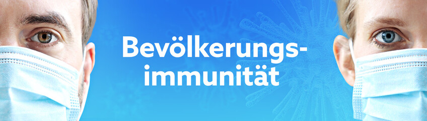 Bevölkerungsimmunität. Gesichter von Mann und Frau mit Mundschutz. Paar mit Maske vor blauen Hintergrund mit Text. Virus, Atemmaske, Corona