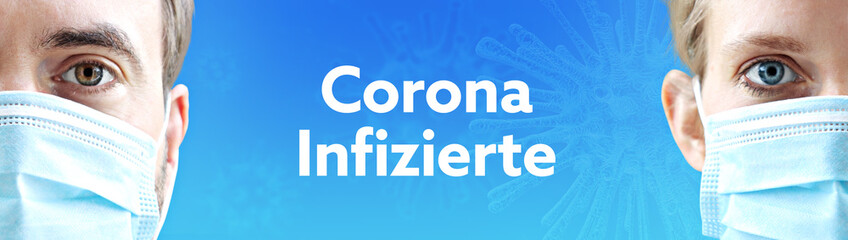 Corona-Infizierte. Gesichter von Mann und Frau mit Mundschutz. Paar mit Maske vor blauen Hintergrund mit Text. Virus, Atemmaske, Corona