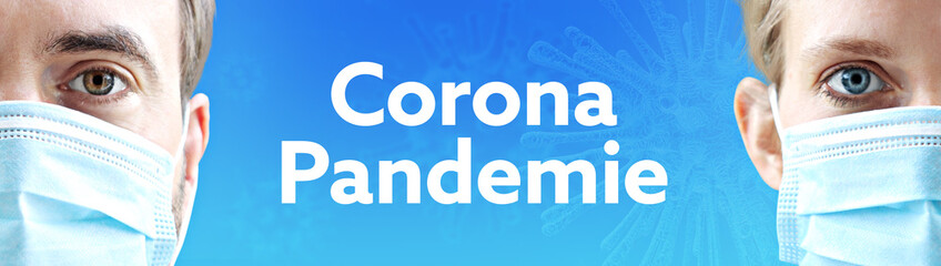 Corona Pandemie. Gesichter von Mann und Frau mit Mundschutz. Paar mit Maske vor blauen Hintergrund mit Text. Virus, Atemmaske, Corona