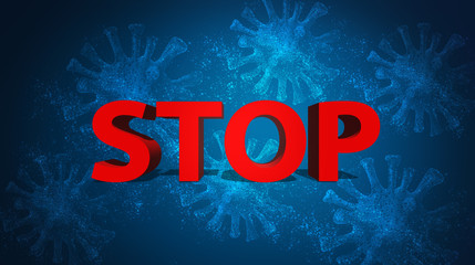 3d illustration of coronavirus and 3d stop text