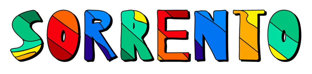 Sorrento - multicolored bright colorful funny cartoon isolated inscription and sun. For poster, banner, flyer, card, souvenir and print on clothing. Sorrento - resort in Italy. Stock vector illustrati