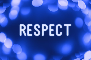 Respect - word on a blue background