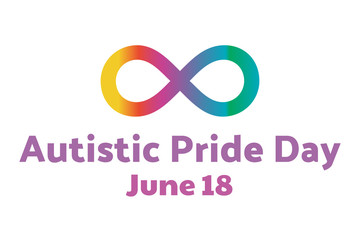 Autistic Pride Day. June 18. Holiday concept. Template for background, banner, card, poster with text inscription. Vector EPS10 illustration.