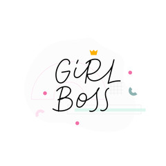 Girl Boss quote lettering. Feminist power calligraphy inspiration graphic design typography element. Hand written postcard. Cute simple black vector sign. Geometric simple forms background.