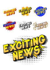 Exciting News - Comic book style word on abstract background.