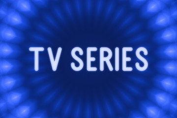 Tv series - word on a blue background