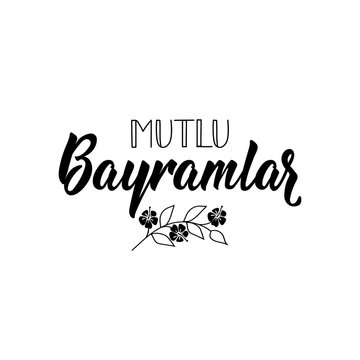 Turkish text: Happy Holidays. Lettering. Ink illustration. Modern brush calligraphy.