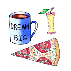 Slice of pizza and apple core and mug with slogan Dream big, clip art, watercolor illustration on white background