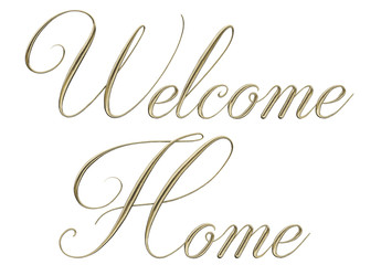 Welcome Home Word - 3D letter render gold on white background