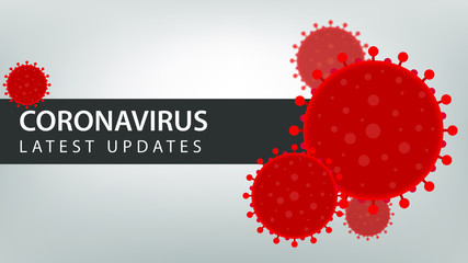 Coronavirus COVID-19 Latest Updates Text On Gray Banner With Multiple Red Virus Graphics On Right-Hand Side