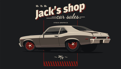 Poster in solid vintage colors with muscle car. Vector illustration.
