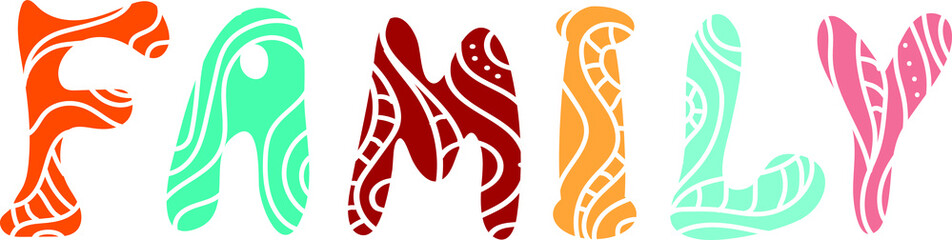 Family word lettering. vector illustration of an abstract background