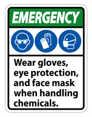 Emergency Wear Gloves, Eye Protection, And Face Mask Sign Isolate On White Background,Vector Illustration EPS.10