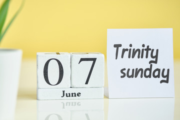 Trinity sunday 07 seventh day june Month Calendar Concept on Wooden Blocks.