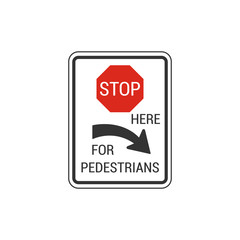 Stop here for pedestrians sign. Vector Illustration