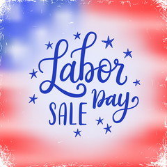 Naklejka na ściany i meble Vector Illustration Labor Day a national holiday of the United States. American Happy Labor Day design poster with hand written calligraphic phrase.