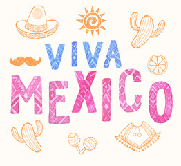 Viva Mexico! Watercolor hand drawn poster.