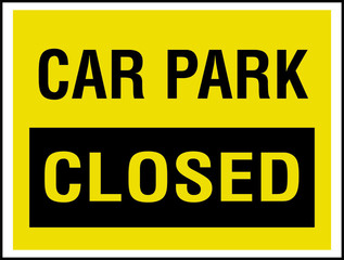 Car Park Closed vector sign