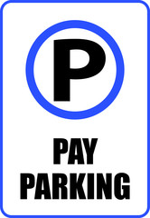 Pay Parking car park sign