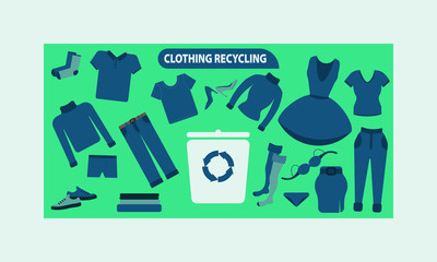 Recycling clothing. Secondary processing of clothing. A set of clothes for the trash. Marketing campaign for the processing of fabrics and clothes, banner, flyer, blogging.