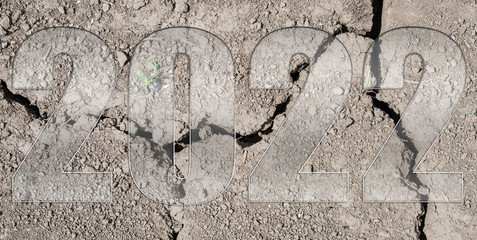 2022 against the background of dry land