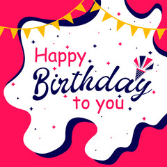 Colorful greeting card Happy Birthday to you