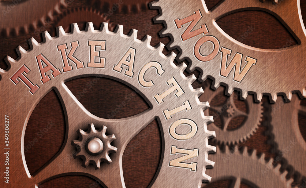 Poster writing note showing take action now. business concept for do something official or concerted achiev