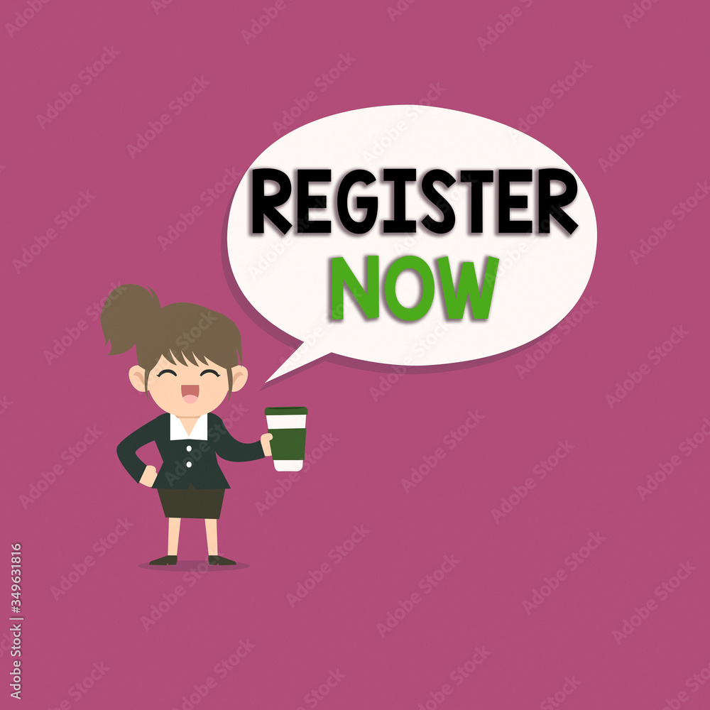 Poster writing note showing register now. business concept for official list or record showing or things in