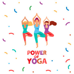 Yoga. A group of women doing yoga. Tree pose. Vector illustration with the inscription Power of yoga. Illustration for posters, posters, invitations and advertising.