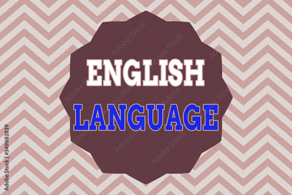 Poster word writing text english language. business photo showcasing third spoken native lang in world afte
