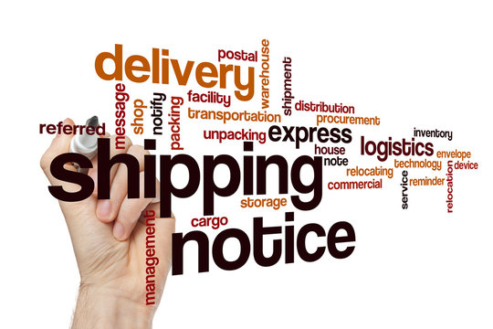 Shipping notice word cloud concept