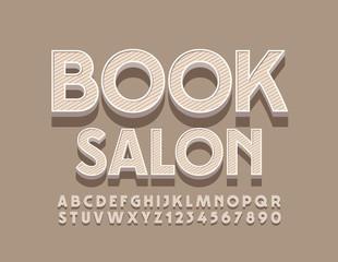 Vector classic logo Book Salon. 3D Vintage Font. Old Fashioned Alphabet Letters and Numbers