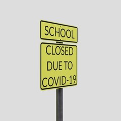 School Closed Sign, Coronavirus / COVID-19