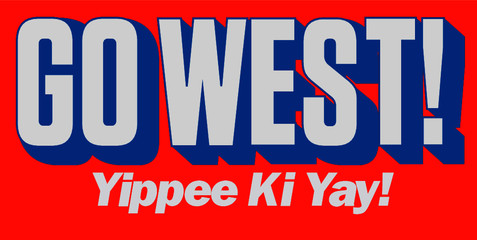 Fototapeta premium go west! 