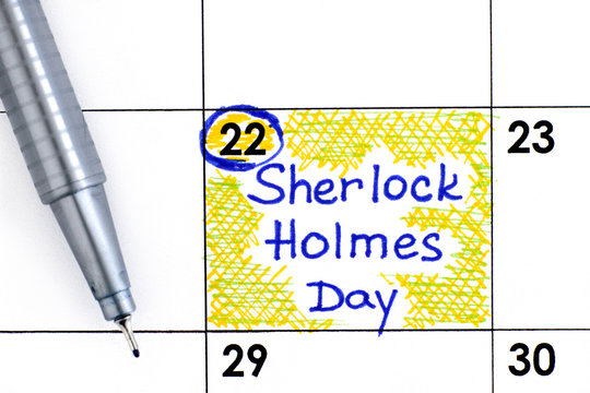 Reminder Sherlock Holmes Day in calendar with pen